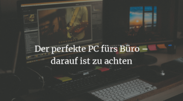 PC fürs Büro