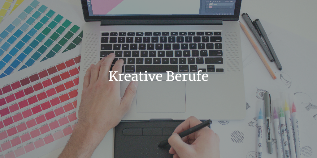 Kreative Berufe finden