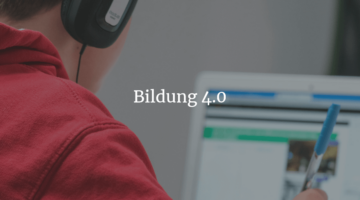 Bildung 4.0 erklärt